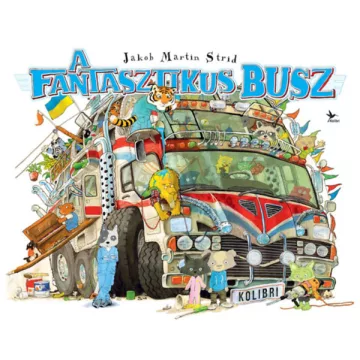  A fantasztikus busz  - Jakob Martin Strid (kötött áras) 
