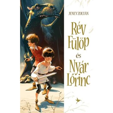 Rév Fülöp és Nyár Lőrinc -Jeney Zoltán