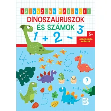  Dinoszauruszok és számok - Játsszunk matekot! - Foglalkoztató