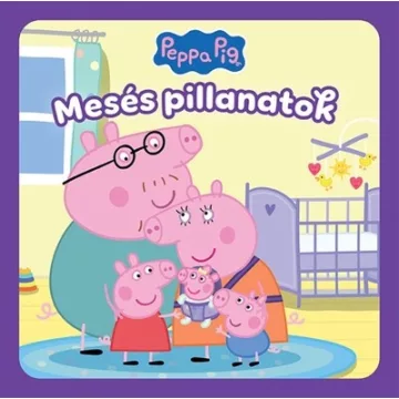 Peppa malac: Mesés pillanatok (kötött áras) 