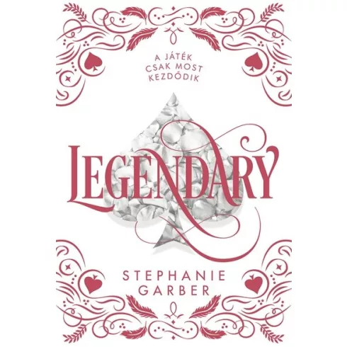 Legendary - Díszkiadás - Stephanie Garber  