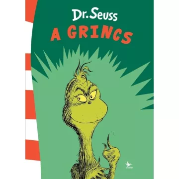 A Grincs  - Dr. Seuss 