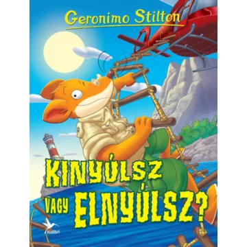   Kinyúlsz vagy elnyúlsz? - Geronimo Stilton (kötött áras) 