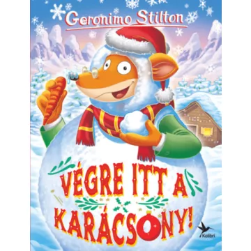 Végre itt a karácsony! - Geronimo Stilton (kötött áras)