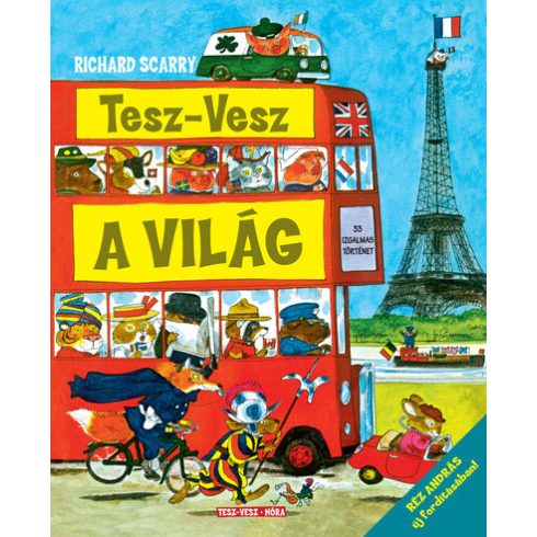 Tesz-Vesz a világ - Richard Scarry