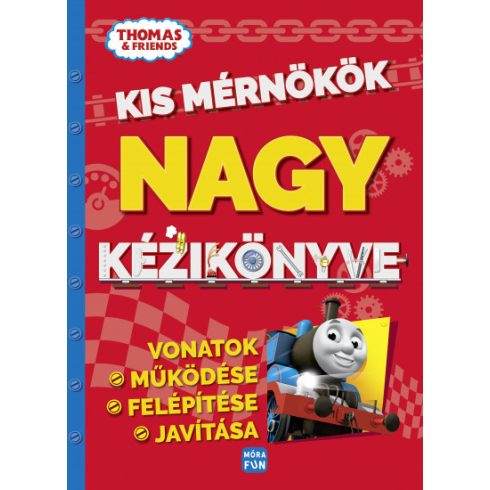 Thomas, a gőzmozdony - Kis mérnökök nagy kézikönyve