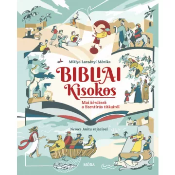 Miklya Luzsányi Mónika - Bibliai Kisokos