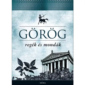 Görög regék és mondák - Trencsényi-Waldapfel Imre 