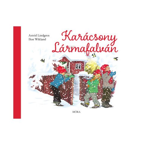 Karácsony Lármafalván - Astrid Lindgren