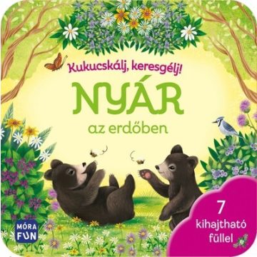   Kukucskálj, keresgélj! - Nyár az erdőben - 7 kihajtható füllel (Lapozó)