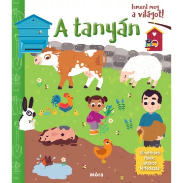 Ismerd meg a világot! - A tanyán - Lapozó