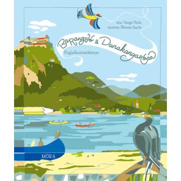 Barangoló a Dunakanyarban - Varga Viola