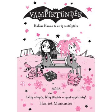  Holdas Hanna és az új osztálytárs - Vámpírtündér 12. - Harriet Muncaster (kötött áras) 