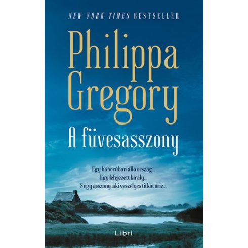 Philippa Gregory -  A füvesasszony 