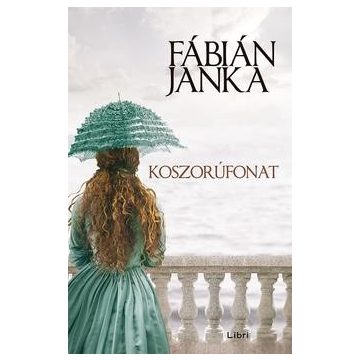 Fábián Janka - Koszorúfonat