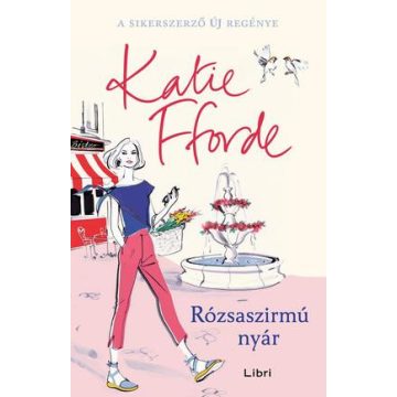 Katie Fforde-Rózsaszirmú nyár