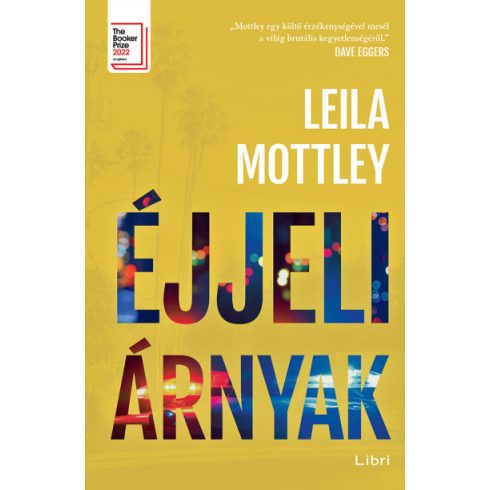 Éjjeli árnyak - Leila Mottley