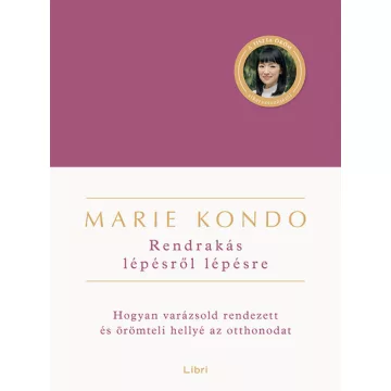 Rendrakás lépésről lépésre -  Marie Kondo