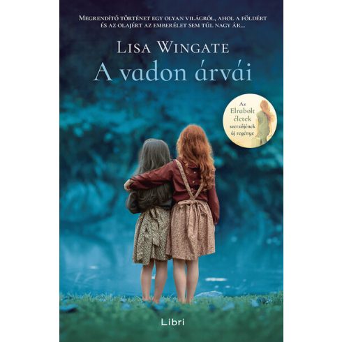 A vadon árvái - Lisa Wingate