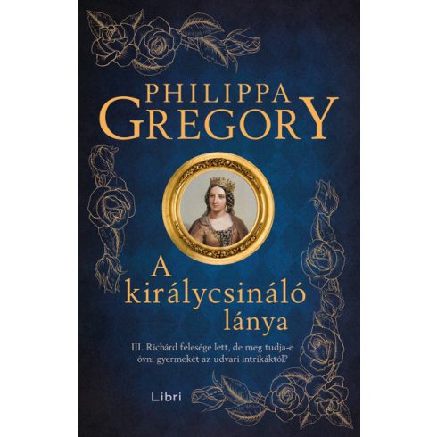 A királycsináló lánya-Philippa Gregory