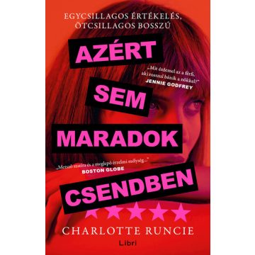   Azért sem maradok csendben - Charlotte Runcie (kötött áras) 