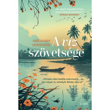 A víz szövetsége - Abraham Verghese (kötött áras) 