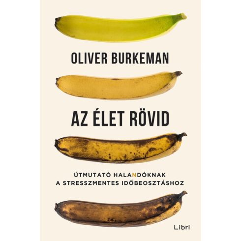 Az élet rövid - Oliver Burkeman