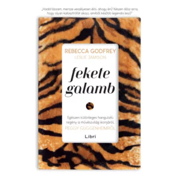 Fekete galamb - Peggy Guggenheimről - Rebecca Godfrey