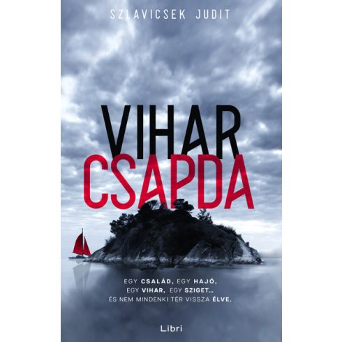 Viharcsapda - Szlavicsek Judit