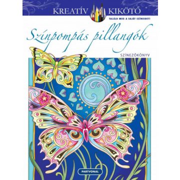 Színpompás pillangók - Színezőkönyv -Marjorie Sarnat