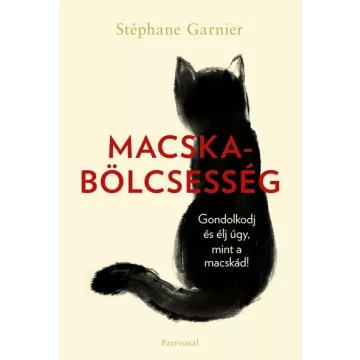 Macskabölcsesség (élfestett) - Stéphane Garnier 