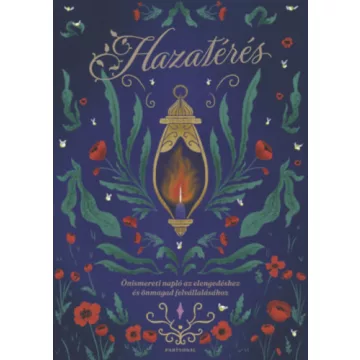   Hazatérés - Önismereti napló az elengedéshez (élfestett) - Lender Andi  Goodwill Barbara