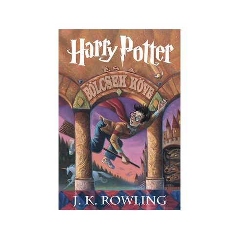 J. K. Rowling-Harry Potter és a bölcsek köve 1. (kemény)
