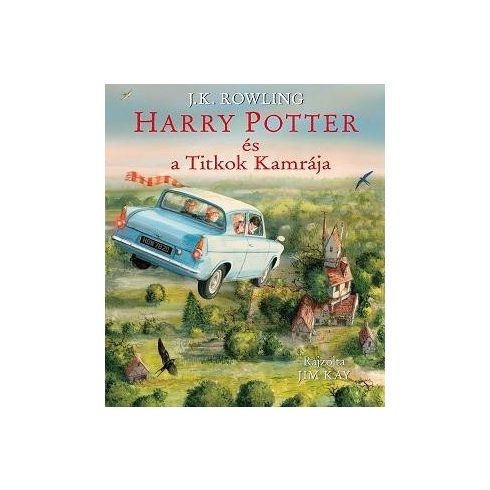 Harry Potter és a Titkok Kamrája - Illusztrált kiadás 