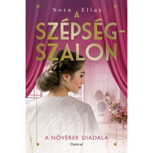 Nora Elias - A szépségszalon - A nővérek diadala