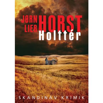 Jorn Lier Horst - Holttér
