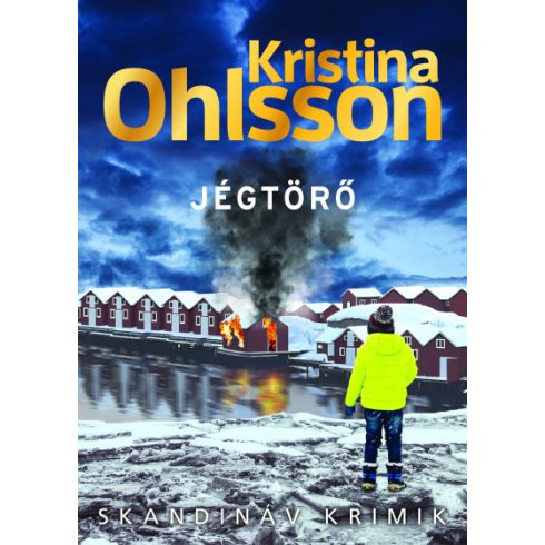 Jégtörő -Kristina Ohlsson
