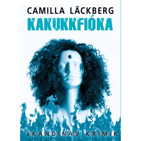 Kakukkfióka - Camilla Läckberg