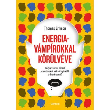 Energiavámpírokkal körülvéve - Thomas Erikson