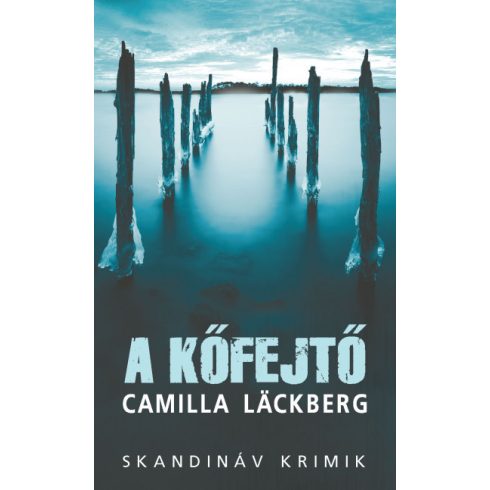 A kőfejtő - zsebkönyv- Camilla Läckberg