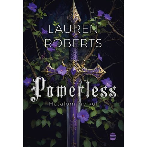 Powerless - Hatalom nélkül -  Lauren Roberts