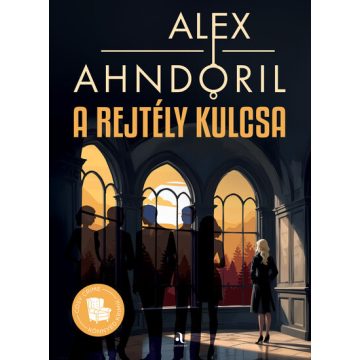 A rejtély kulcsa - Alex Ahndoril