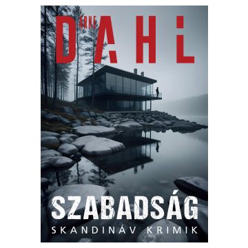 Szabadság - Arne Dahl