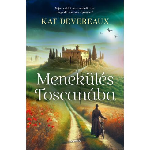 Menekülés Toscanába -  Kat Devereaux