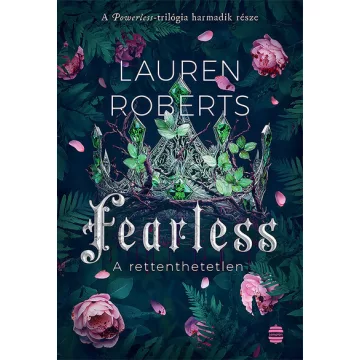   Fearless - A rettenthetetlen (élfestett) - Lauren Roberts (kötött áras) 