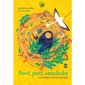 Pont, pont, vesszőcske - Bajzáth Mária 