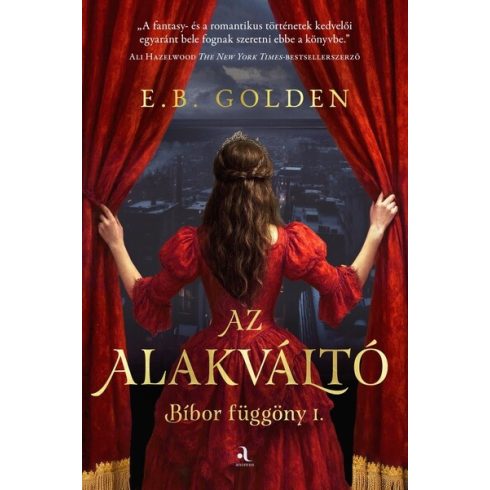 Az alakváltó - Bíbor függöny 1. - E. B. Golden (kötött áras) 