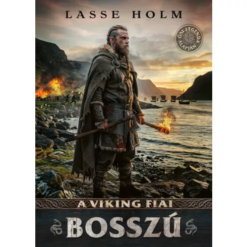 A viking fiai - Bosszú - Lasse Holm (kötött áras) 