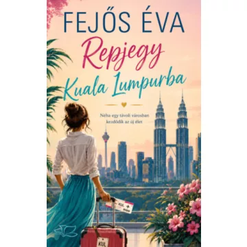   Repjegy Kuala Lumpurba (élfestett) - Fejős Éva (kötött áras)
