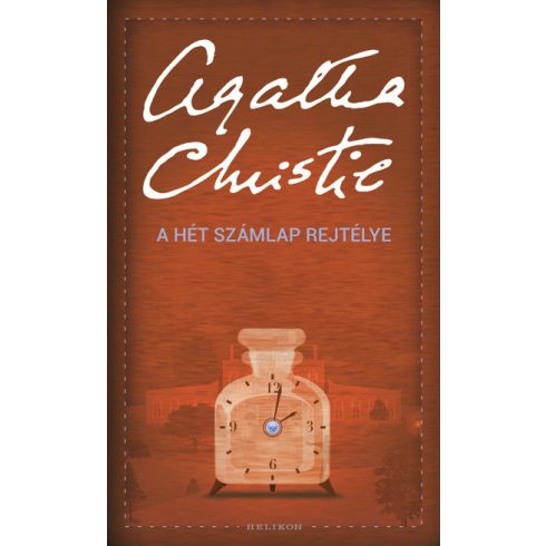 Agatha Christie - A Hét Számlap rejtélye 